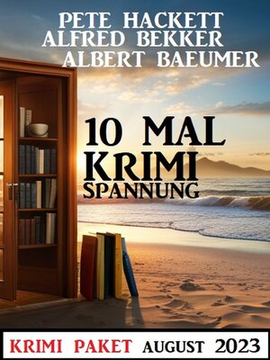 cover image of 10 Mal Krimi Spannung August 2023
